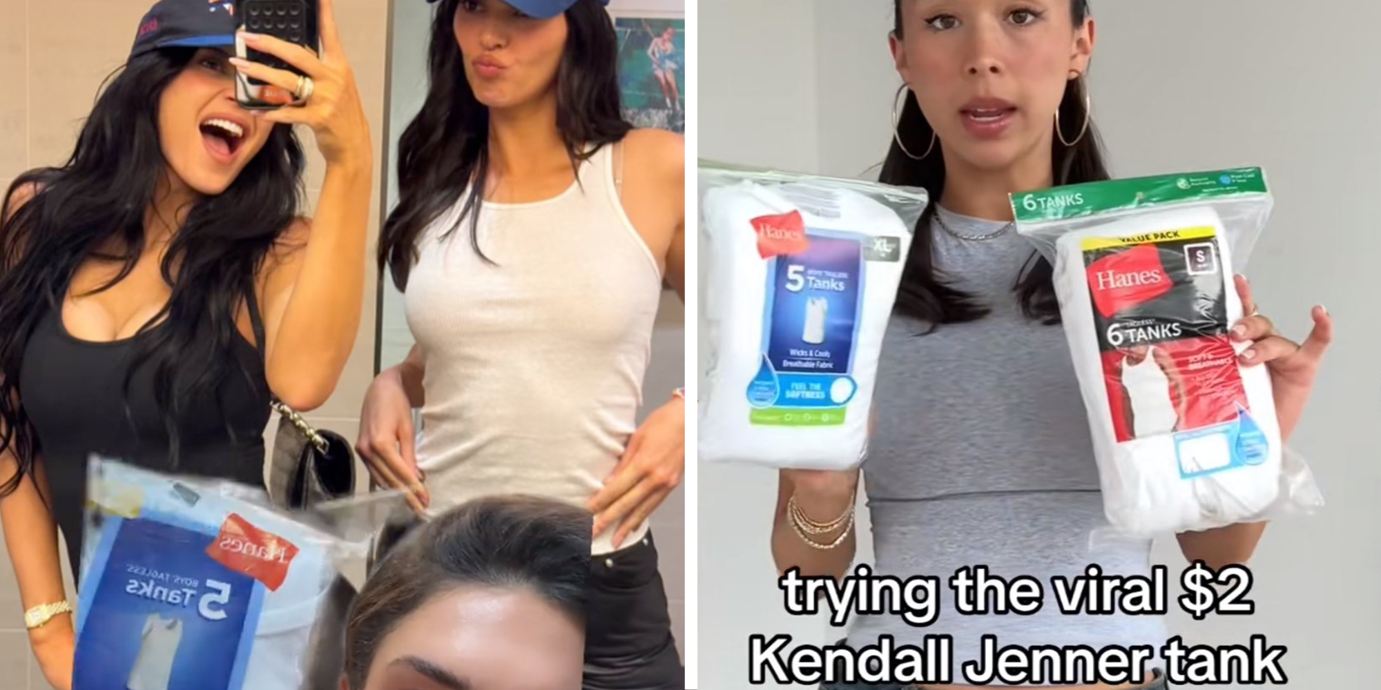 Left: Kylie Jenner taking a selfie next to her sister Kendall Jenner, who is wearing a white Hanes tank top Right: A woman holding two packs of white Hanes tank tops under caption reading "trying the viral $2 Kendall Jenner tank"