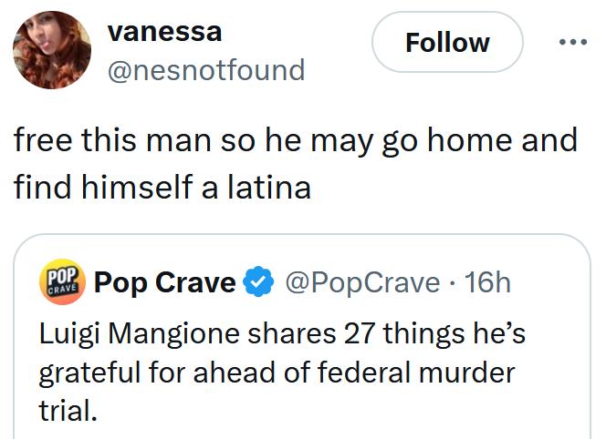 Tweet reading "free this man so he may go home and find himself a latina"