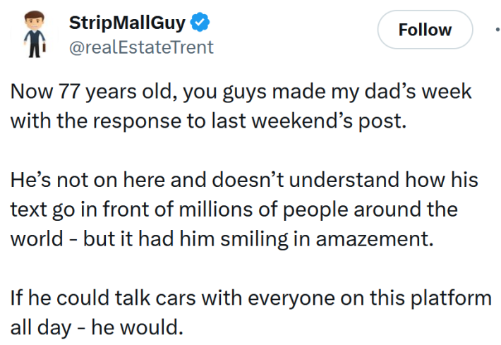 Tweet reading "Now 77 years old, you guys made my dad’s week with the response to last weekend’s post. He’s not on here and doesn’t understand how his text go in front of millions of people around the world - but it had him smiling in amazement. If he could talk cars with everyone on this platform all day - he would."
