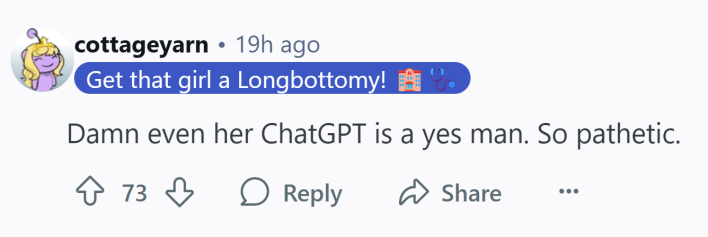 Reddit comment that reads, "Damn even her ChatGPT is a yes man. So pathetic."