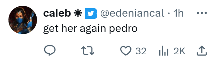 Tweet that reads, "get her again pedro"