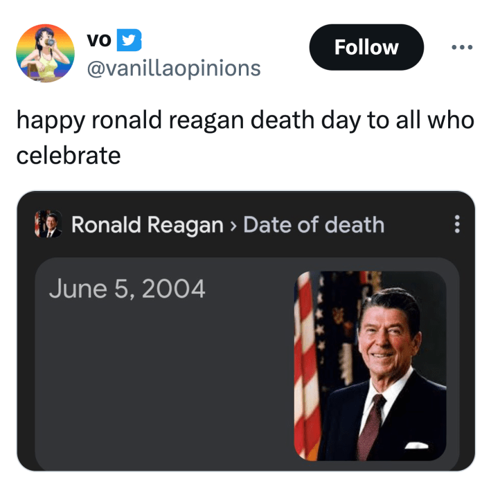 Tweet that reads, "happy ronald reagan death day to all who celebrate"