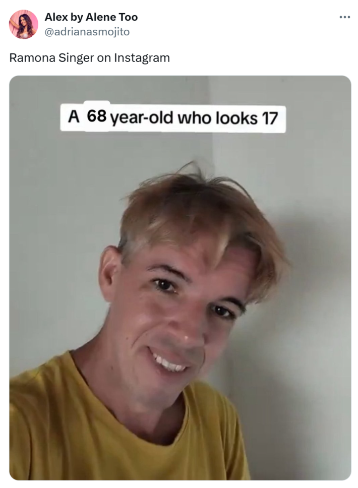 Tweet that reads, "Ramona Singer on Instagram" with a screenshot of the man who claims to be 36 looking 17, with 36 covered with 68.