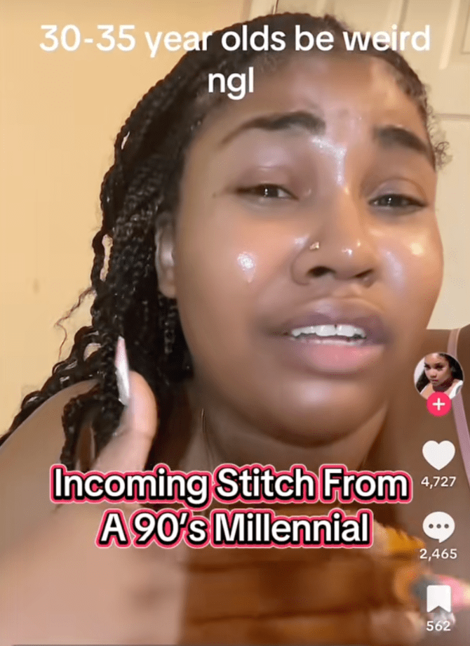 @ndbabyyy/TikTok "incoming stitch from a 90s millennial" responding to "30-35 year olds be weird ngl"