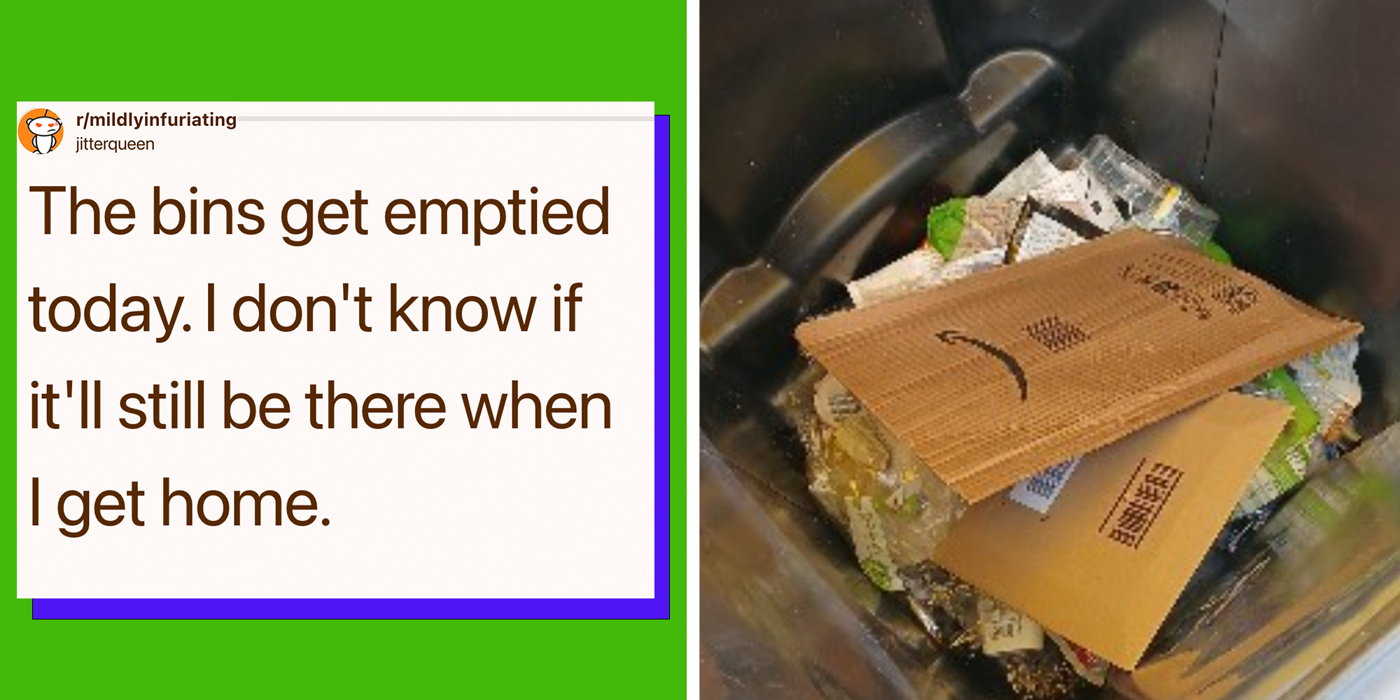 Left: caption reading Amazon delivery put my package in the trash and took a photo of the "secure location". Right: Amazon package in the trsh