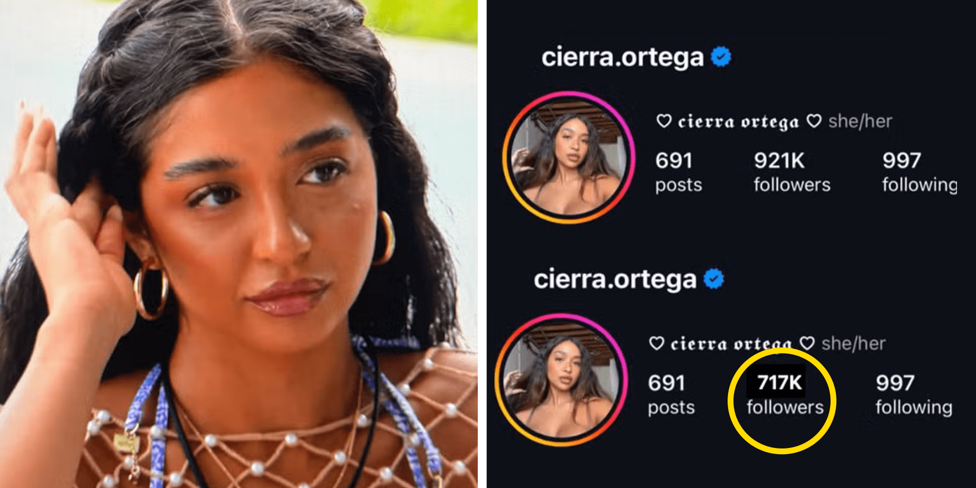 Left: Screenshot of Love Island USA Season 7 star Cierra Ortega Right: Cierra Ortega's Instagram follower count