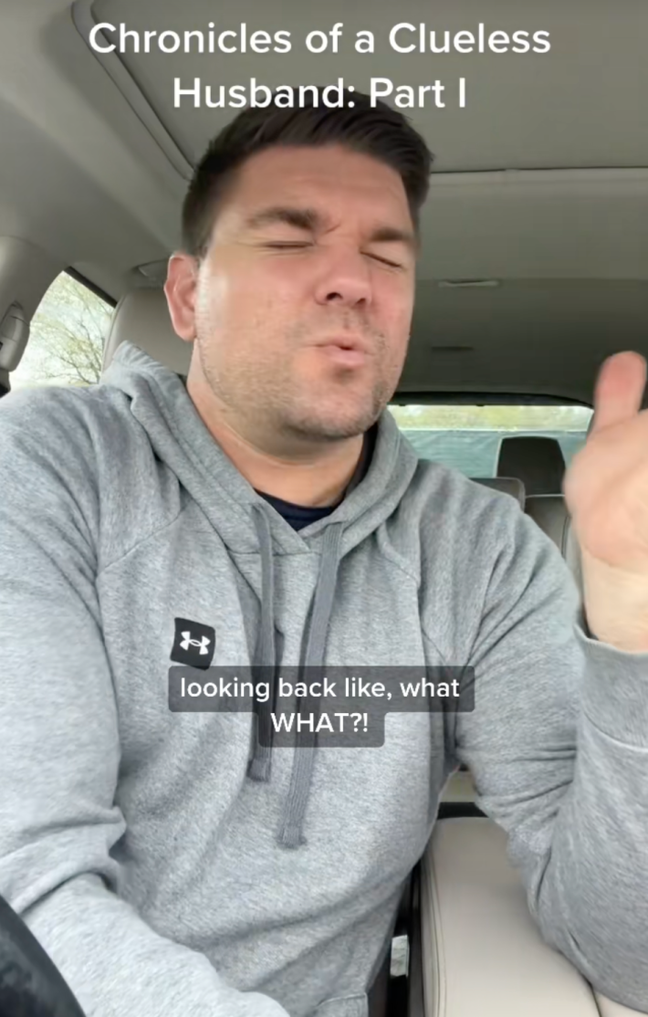 @jfisher62/TikTok chronicles of a clueless husband part 1 "looking back like, what WHAT?!"