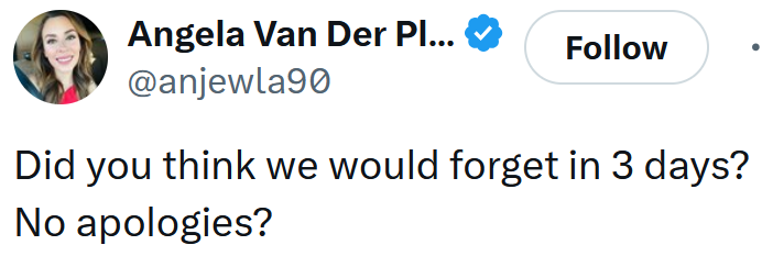 Tweet reading "Did you think we would forget in 3 days? No apologies?"