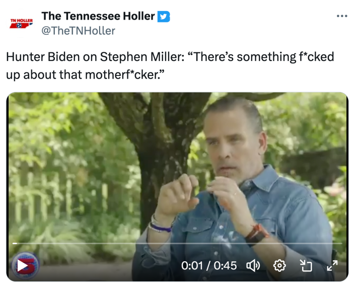 Tweet that reads, "Hunter Biden on Stephen Miller: 'There’s something f*cked up about that motherf*cker.'"