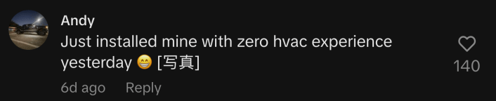“Just installed mine with zero HVAC experience yesterday 😁.”