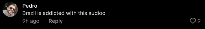 “Brazil is addicted with this audio.”