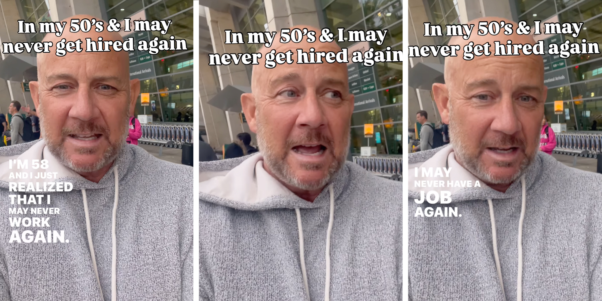 Man looking into camera under caption reading "In my 50's & I may never get hired again"