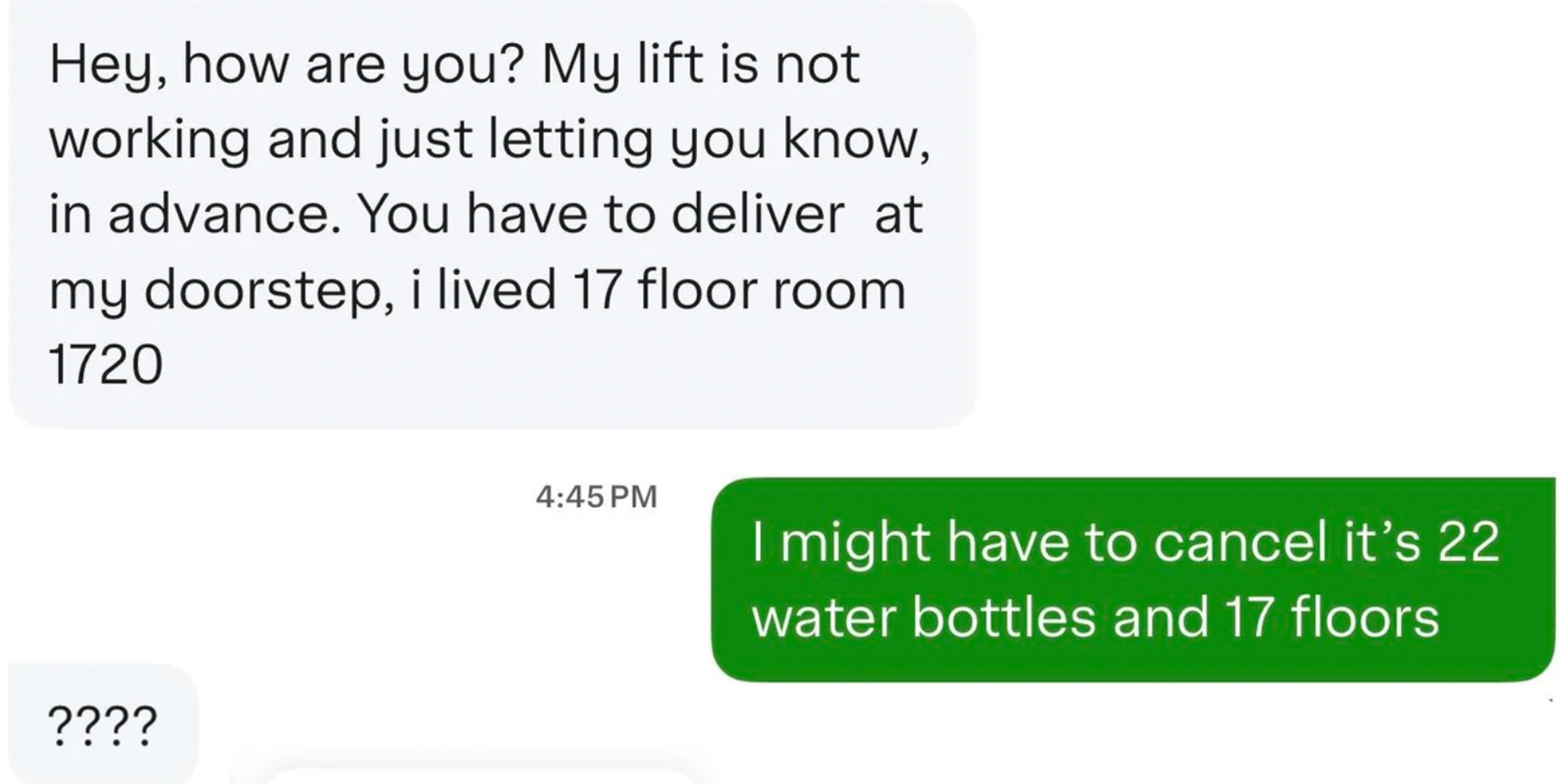 Screenshot of texting conversation between customer demanding Instacart Shopper carry 22 water bottles up 17 floors