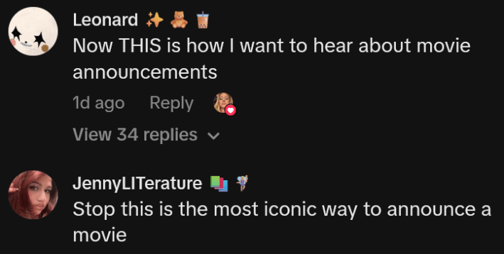 TikTok comments including one reading "Stop this is the most iconic way to announce a movie"