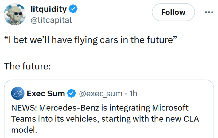 Tweet reading "“I bet we’ll have flying cars in the future” The future:"