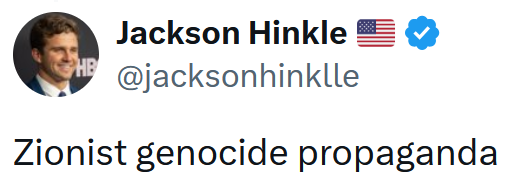 Tweet reading "Zionist genocide propaganda."