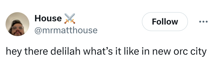 Tweet that reads, "hey there delilah what’s it like in new orc city"
