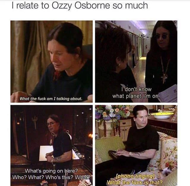 Relatable Ozzy Osbourne screenshots from his reality TV show.