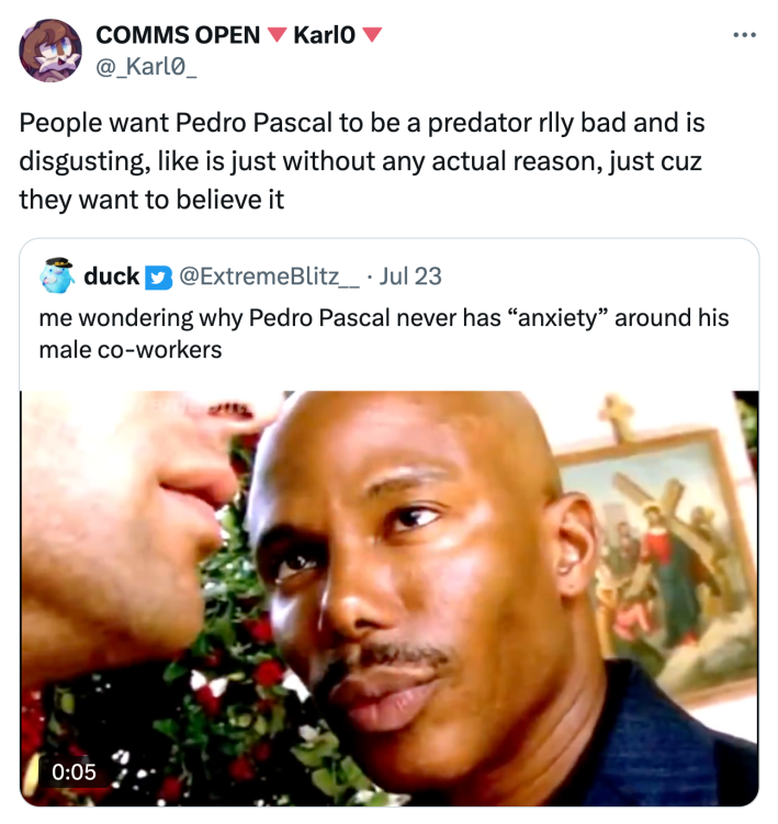 Tweet that reads, "People want Pedro Pascal to be a predator rlly bad and is disgusting, like is just without any actual reason, just cuz they want to believe it"