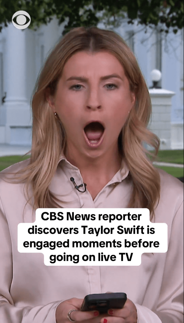 CBS News correspondent Olivia Rinaldi, her mouth agape while holding her phone. Text overlay reads, "CBS News reporter discovers Taylor Swift is engaged moments before going on live TV."