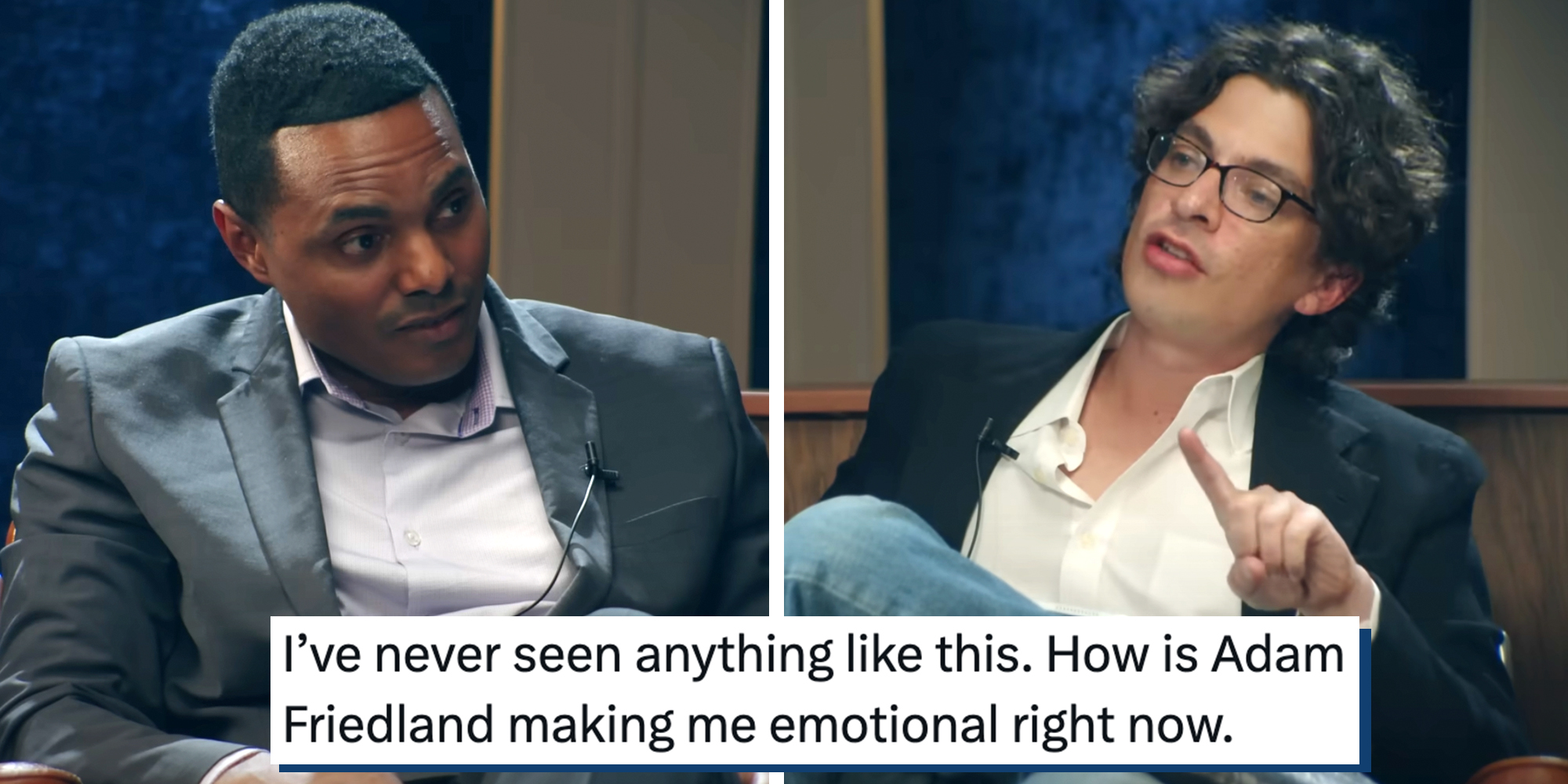 Left: New York Rep. Ritchie Torres. Right: Adam Friedland hosting his talkshow, The Adam Friedland Show. Caption overlay reads "I’ve never seen anything like this. How is Adam Friedland making me emotional right now."