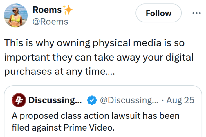 Tweet reading "This is why owning physical media is so important they can take away your digital purchases at any time…."