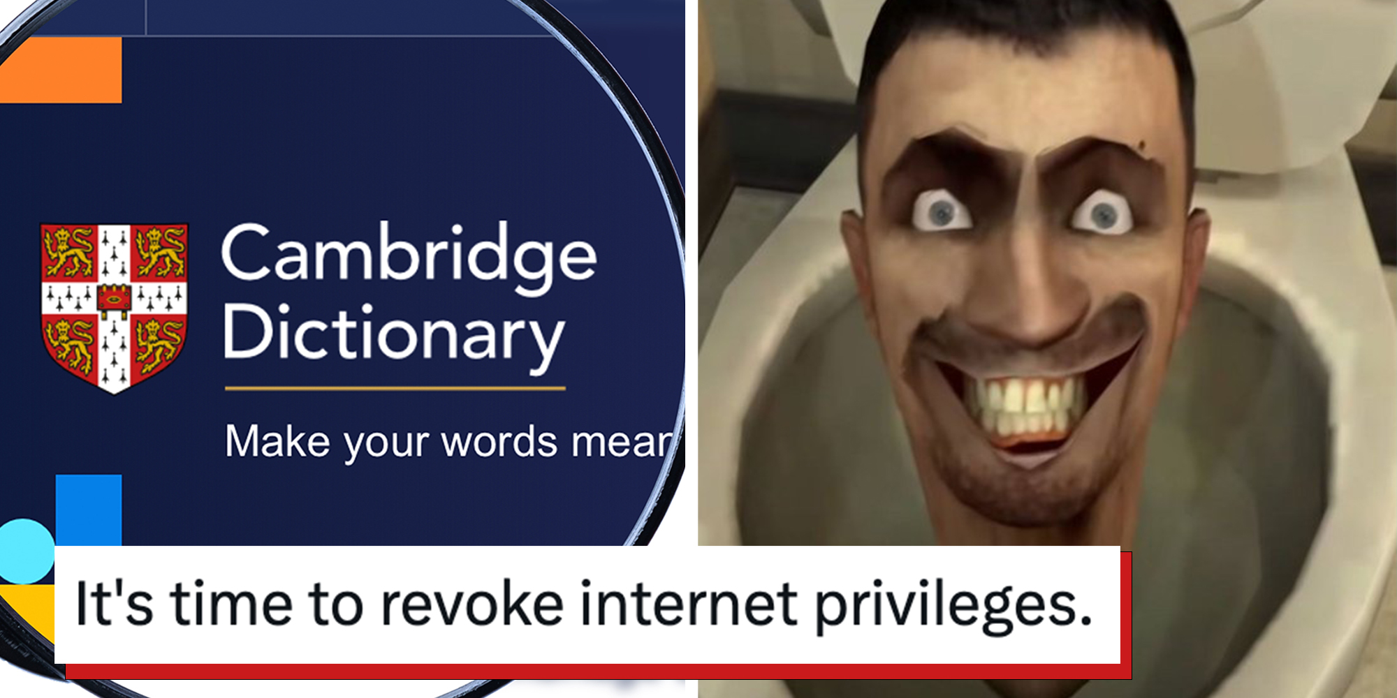 Left: Cambridge Dictionary website page. Dictionary.cambridge.org logo on display screen Right: Skibidi toilet