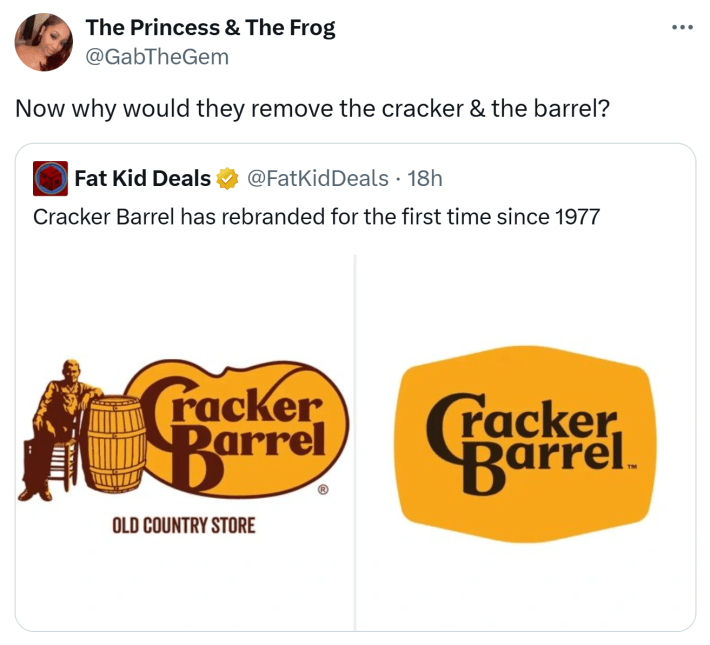 Retweet of the Cracker Barrel logo rebrand that reads, "Now why would they remove the cracker & the barrel?"