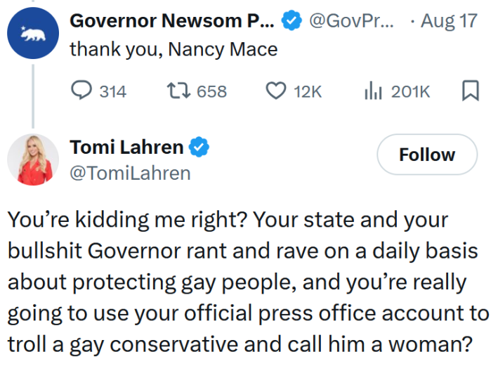 Tomi Lahren tweet reading "You’re kidding me right? Your state and your bullshit Governor rant and rave on a daily basis about protecting gay people, and you’re really going to use your official press office account to troll a gay conservative and call him a woman?"