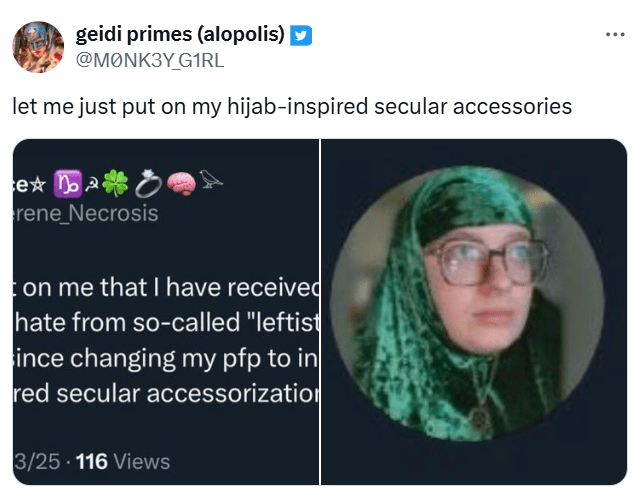 Tweet that reads, "let me just put on my hijab-inspired secular accessories" with screenshots of the original post and their PFP.
