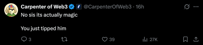 Another sympathetic commenter offered a creative reframe, “No sis its actually magic. You just tipped him.”