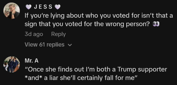 TikTok comments including one reading "Once she finds out I’m both a Trump supporter *and* a liar she’ll certainly fall for me"