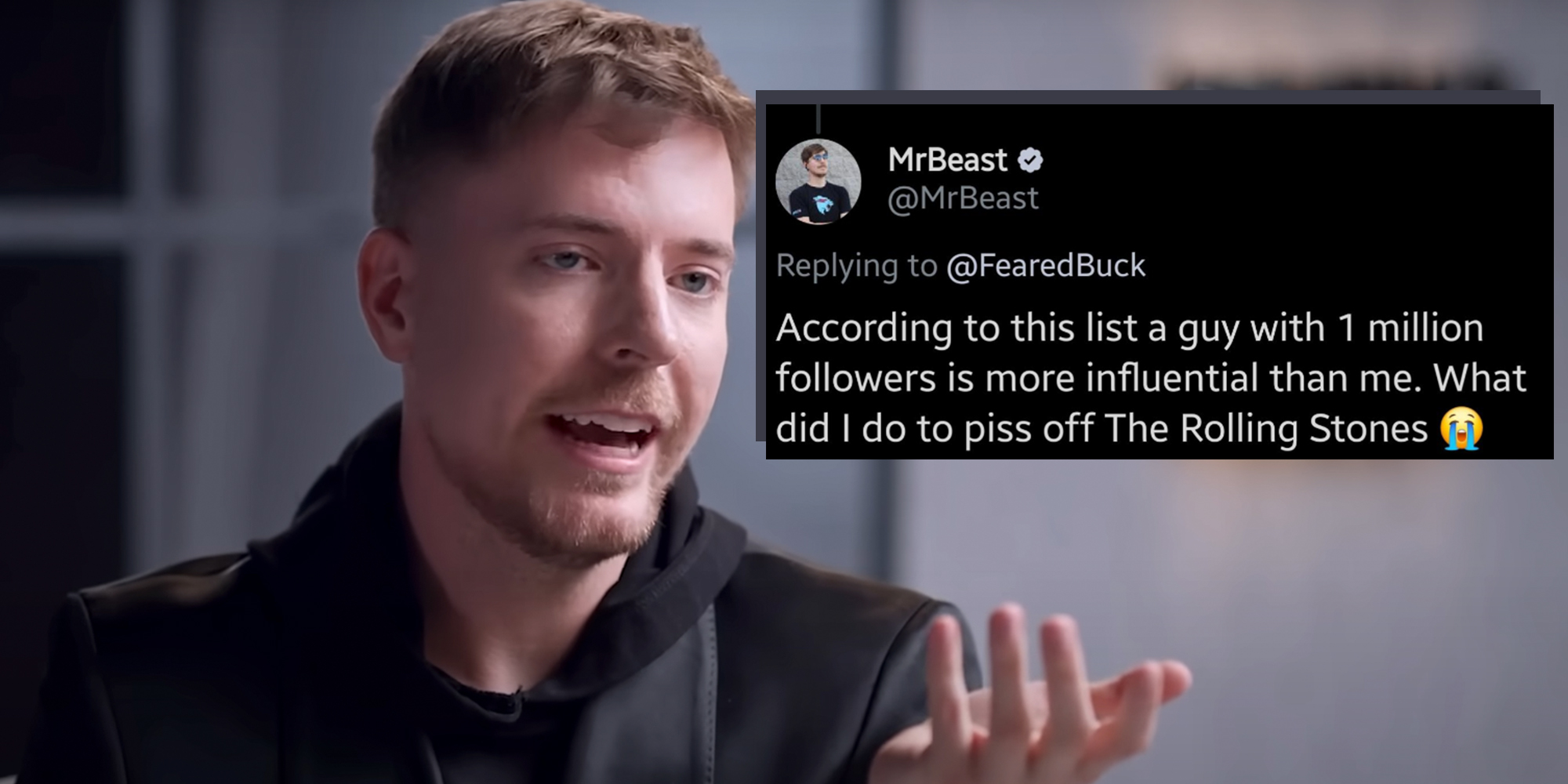 MrBeast in an interview. Caption overlay from @MrBeast X account reads, "According to this list a guy with 1 million followers is more influential than me. What did I do to piss off The Rolling Stones."