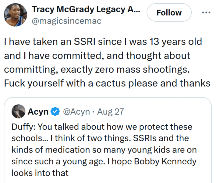 Tweet reading "I have taken an SSRI since I was 13 years old and I have committed, and thought about committing, exactly zero mass shootings. Fuck yourself with a cactus please and thanks"