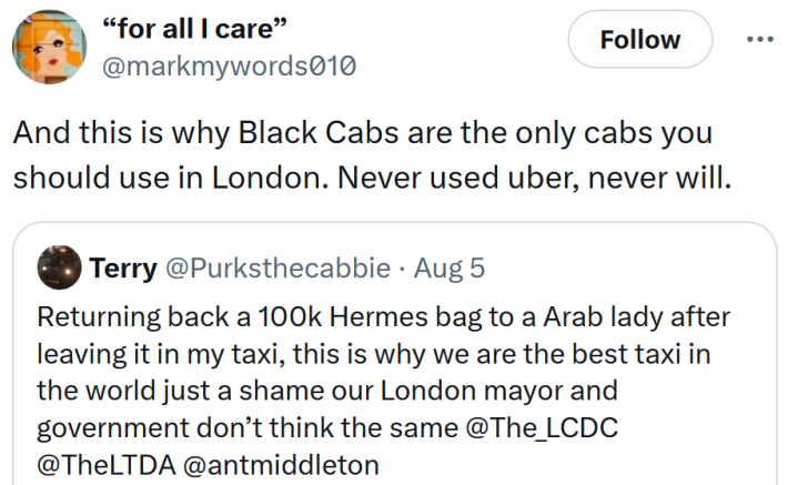 Tweet reading "And this is why Black Cabs are the only cabs you should use in London. Never used uber, never will."