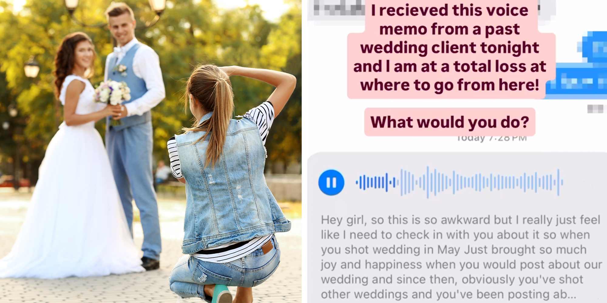 voice note wedding photographer bridezilla wants to be posted more