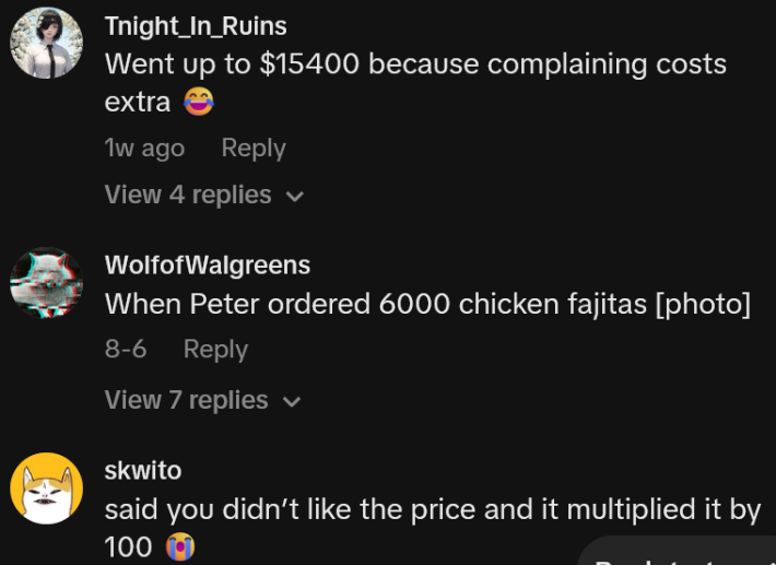 TikTok comments including one reading "Went up to $15400 because complaining costs extra"