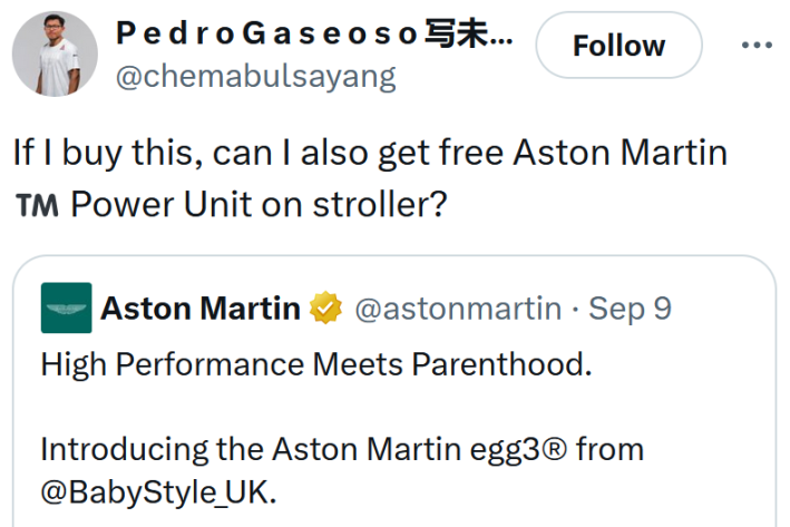 Tweet reading "If I buy this, can I also get free Aston Martin Power Unit on stroller?"