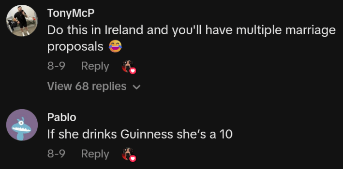 TikTok comments including one reading "Do this in Ireland and you'll have multiple marriage proposals"