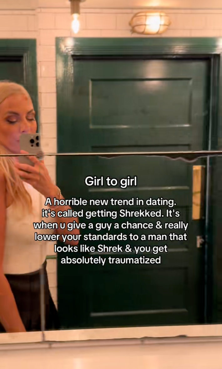 "girl to girl: a horrible trend in dating is called getting shrekked"