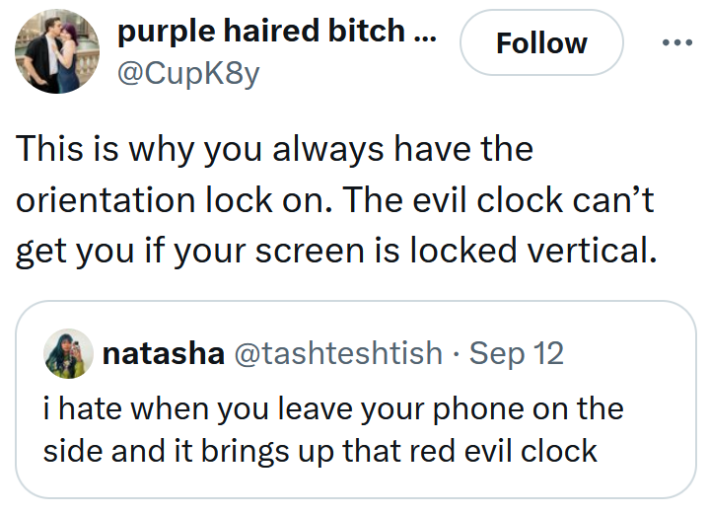 Tweet reading "This is why you always have the orientation lock on. The evil clock can’t get you if your screen is locked vertical."