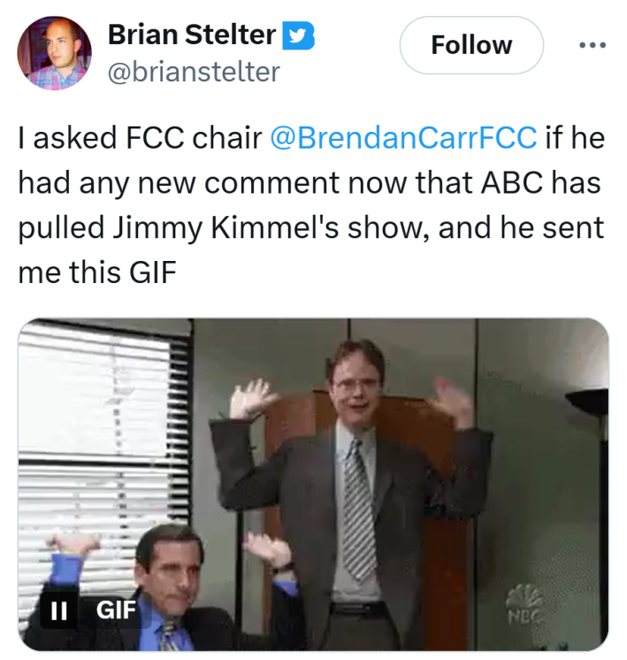 Tweet that reads, "I asked FCC chair @BrendanCarrFCC if he had any new comment now that ABC has pulled Jimmy Kimmel's show, and he sent me this GIF" with a GIF from The Office of two characters raising their hands in the air.