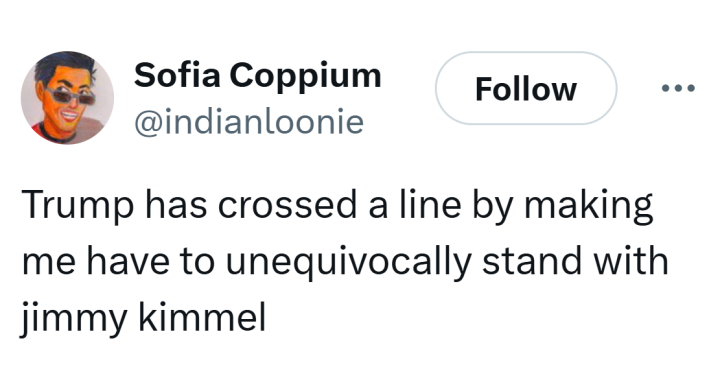 Tweet that reads, "Trump has crossed a line by making me have to unequivocally stand with jimmy kimmel"