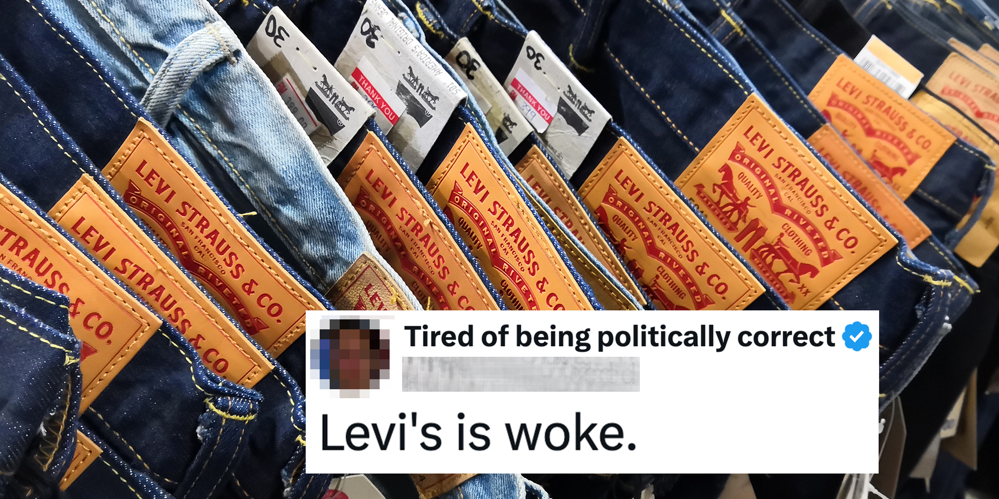 Closeup of Levi's Strauss jeans display in outlet. Caption overlay reads, "Levi's is woke."