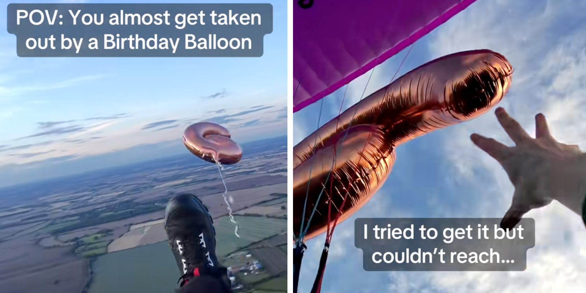 Left: Paraglider from his point of view in the sky as a pink Mylar number 6 balloon rushes towards him, caption overlay reads "POV you almost get taken out by a birthday balloon." Right: Paraglider's hand reaching to pink mylar birthday balloon stuck above him.
