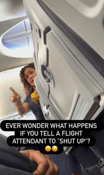 Flight attendant telling an unruly passenger to behave or leave the airplane. Text overlay reads, "Ever wonder what happens if you tell a flight attendant to 'shut up'?
