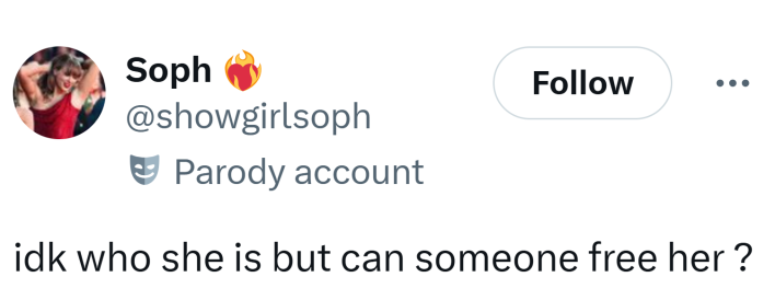 Tweet that reads, "idk who she is but can someone free her ?"