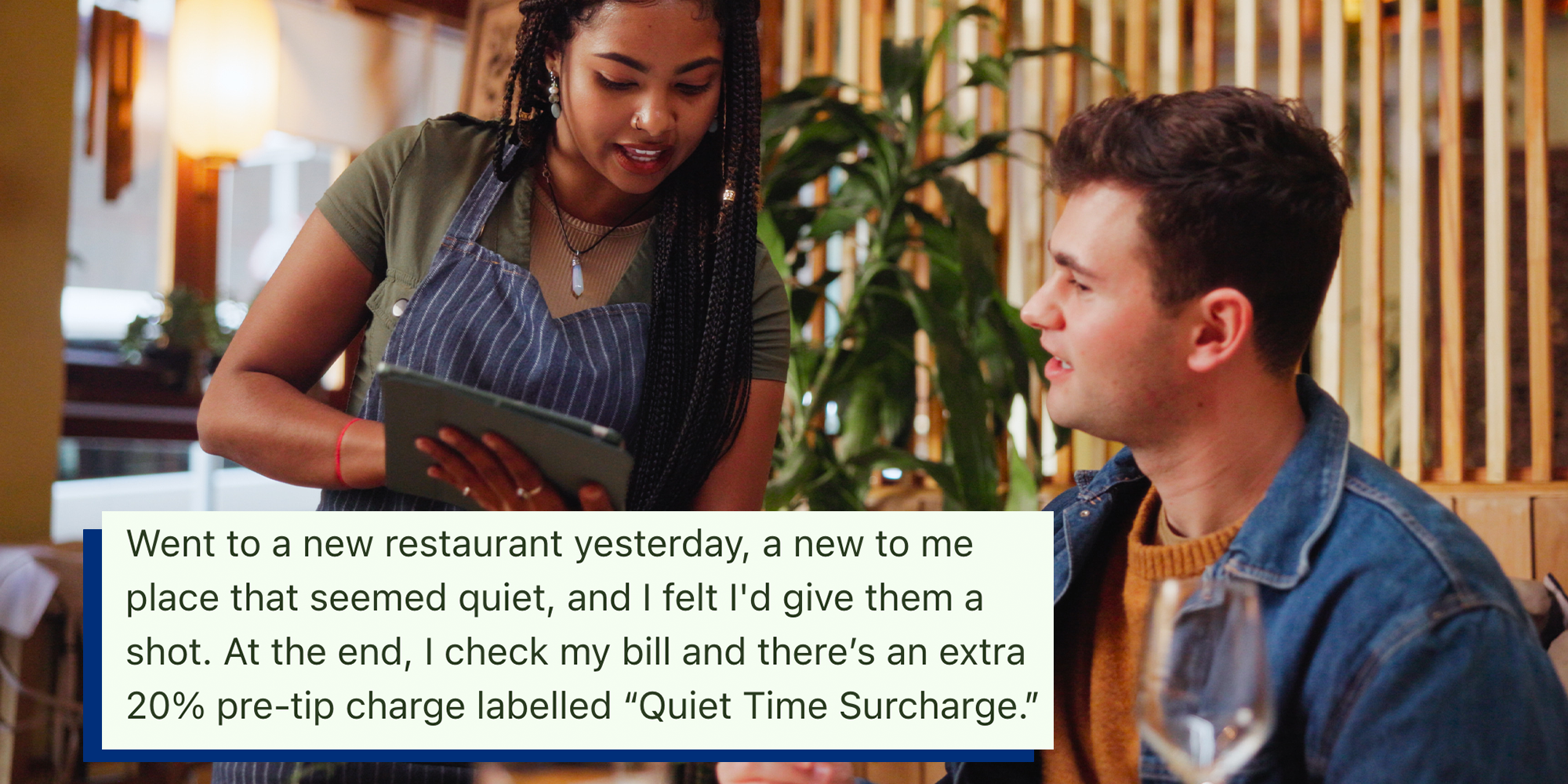 quiet time surcharge on restaurant bill