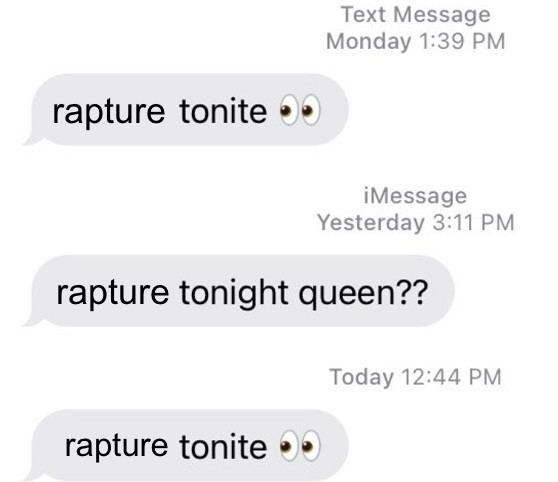 Rapture meme.