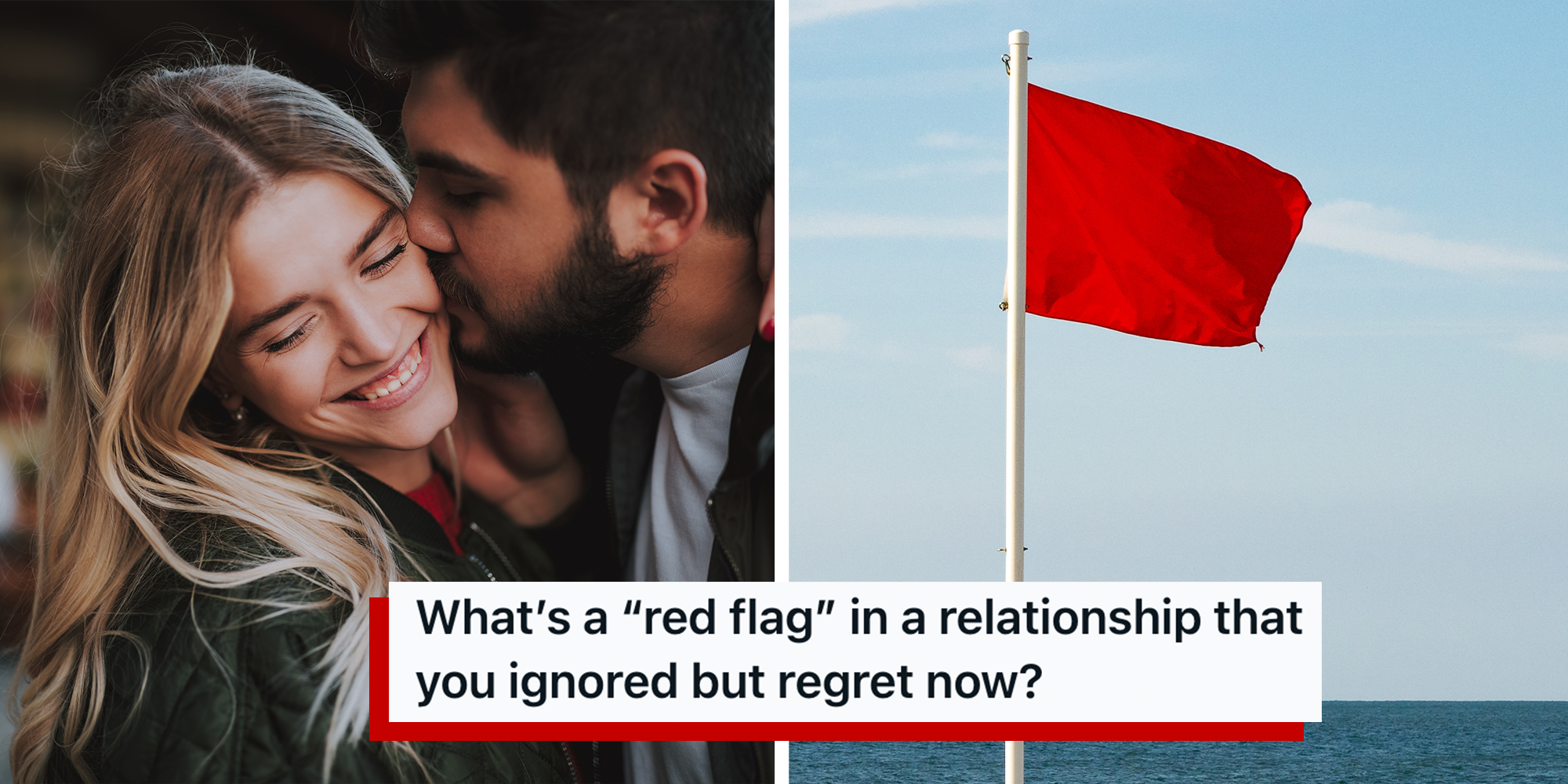 red flags people wish they didnt ignore